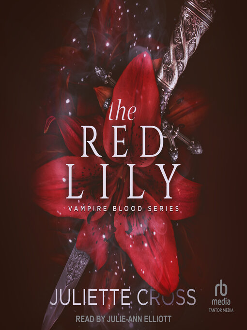 Title details for The Red Lily by Juliette Cross - Available